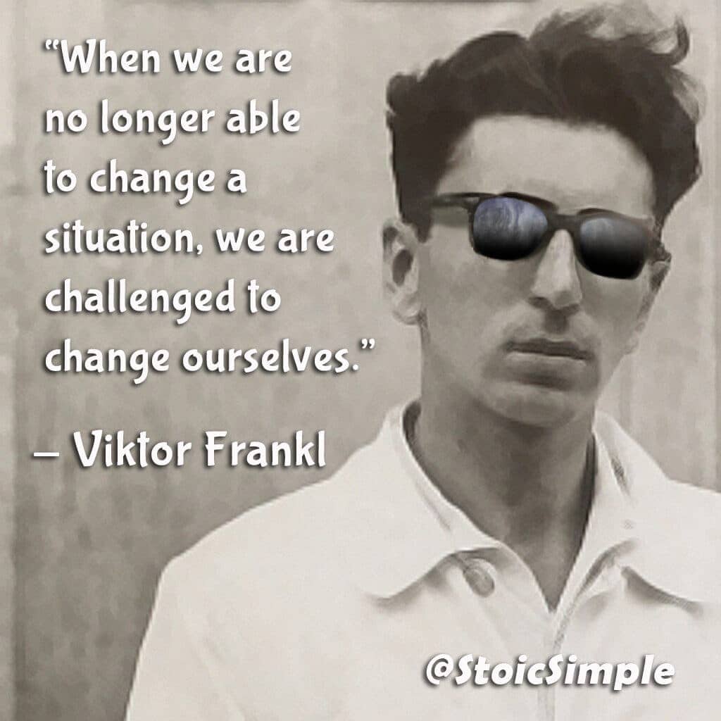 Viktor Frankl Stoicism Quote 2