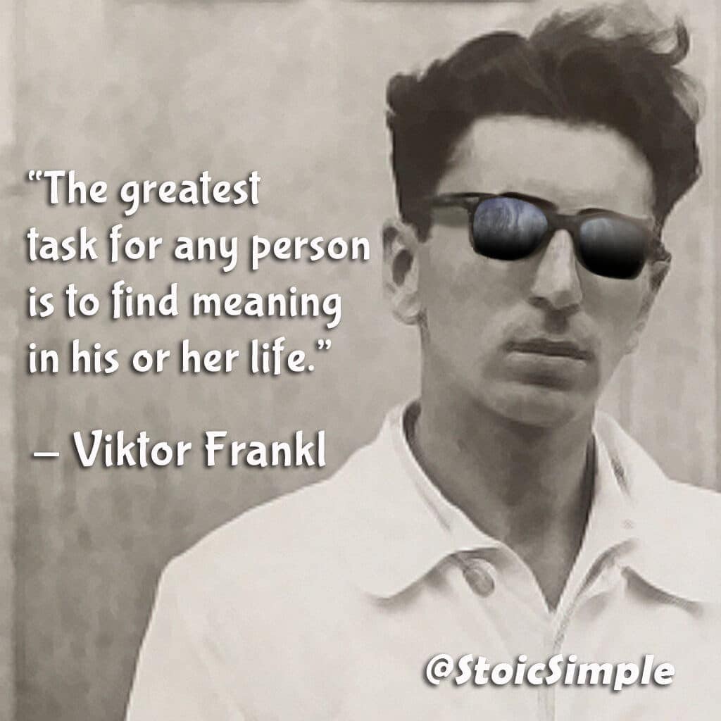 Viktor Frankl Stoicism Quote 7