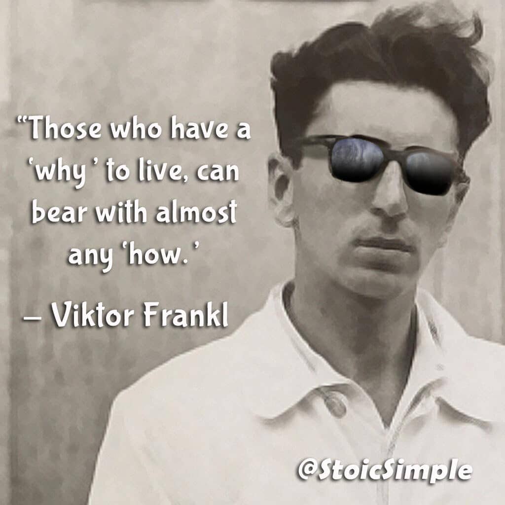 Viktor Frankl Stoicism Quote 1